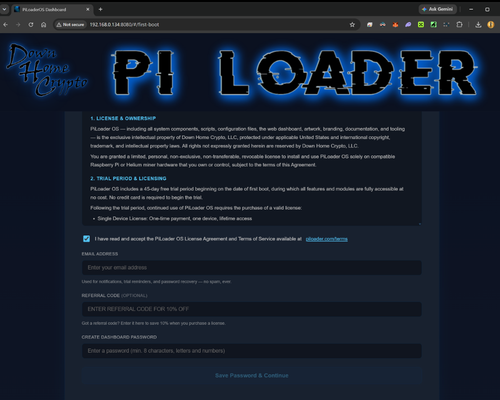 PiLoader OS first-boot setup screen with Terms acceptance, email, referral code, and password fields